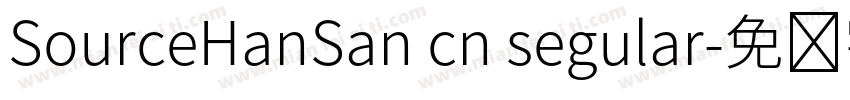 SourceHanSan cn segular字体转换